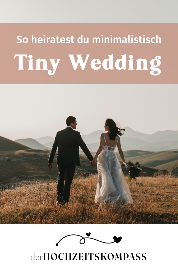 Tiny Wedding: So heiratest du minimalistisch und günstig 